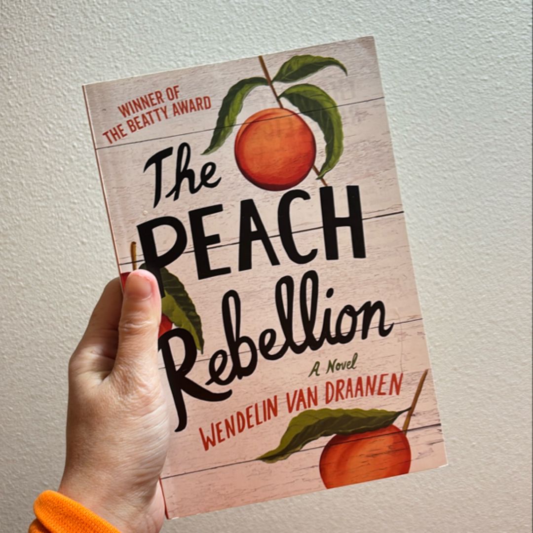 The Peach Rebellion