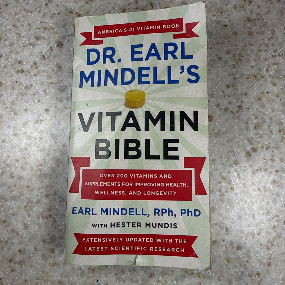 Dr. Earl Mindell's Vitamin Bible