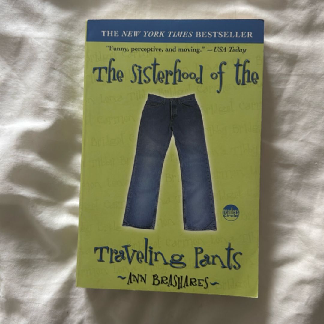 The Sisterhood of the Traveling Pants