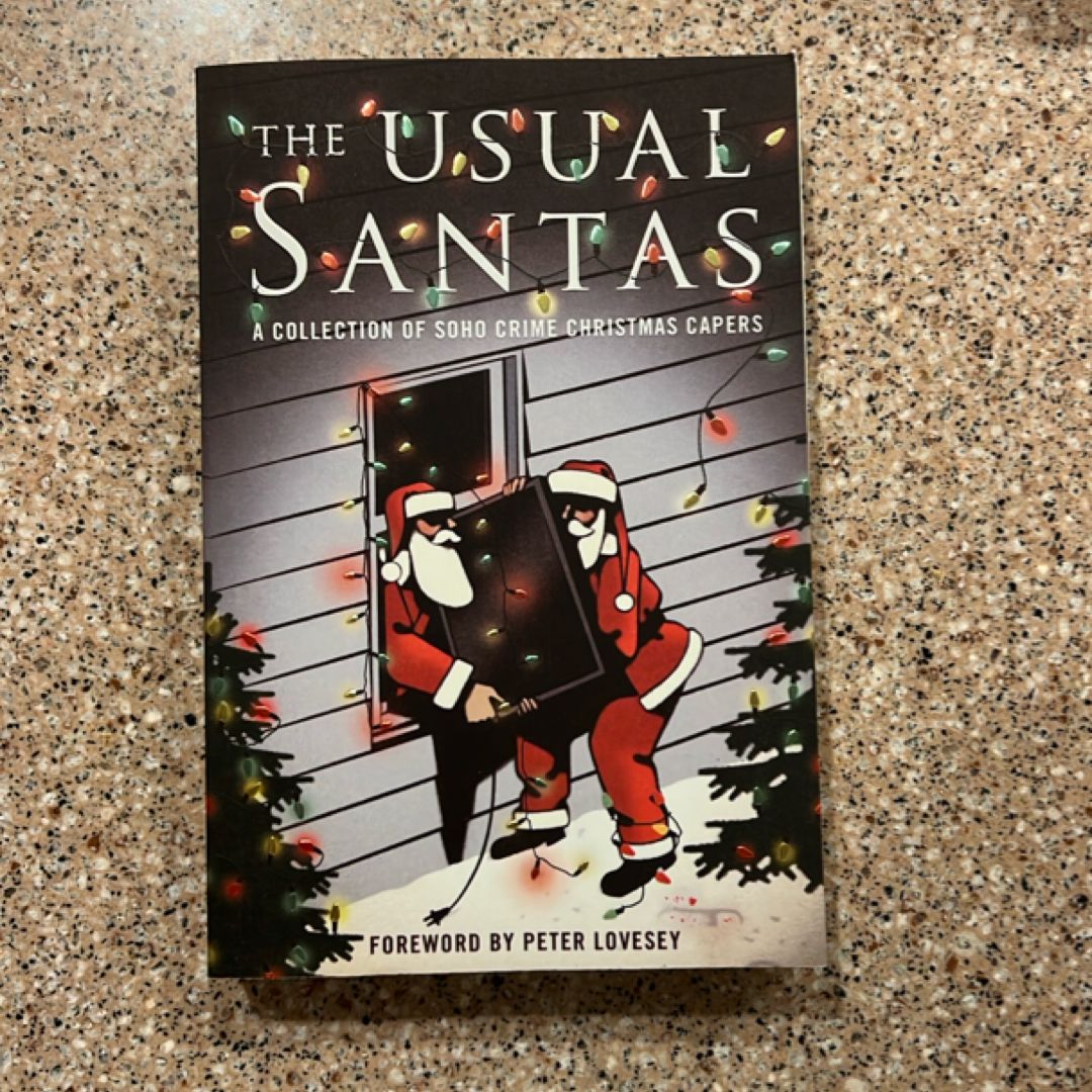 The Usual Santas: a Collection of Soho Crime Christmas Capers