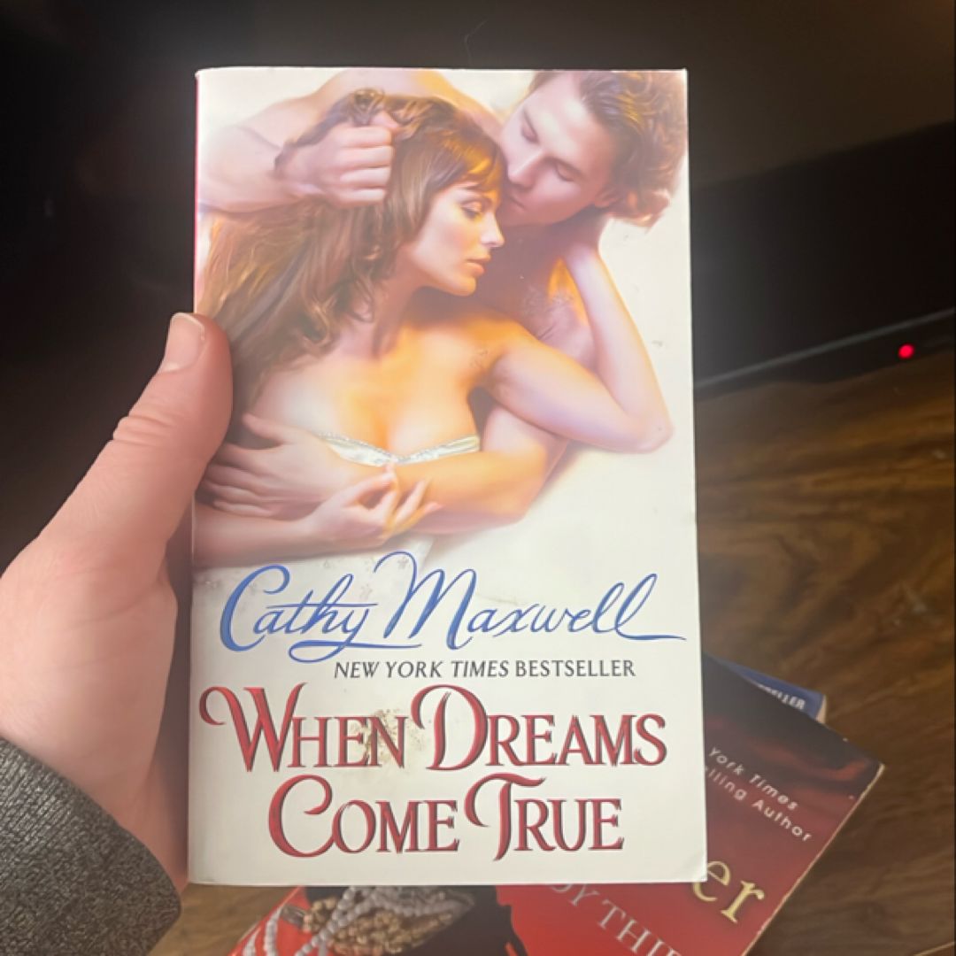 When Dreams Come True