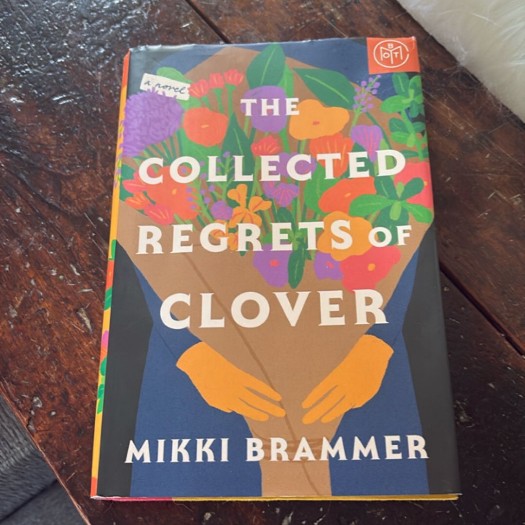 The Collected Regrets of Clover