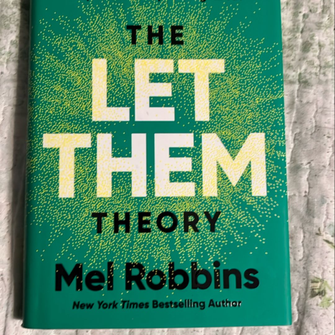 The Let Them Theory