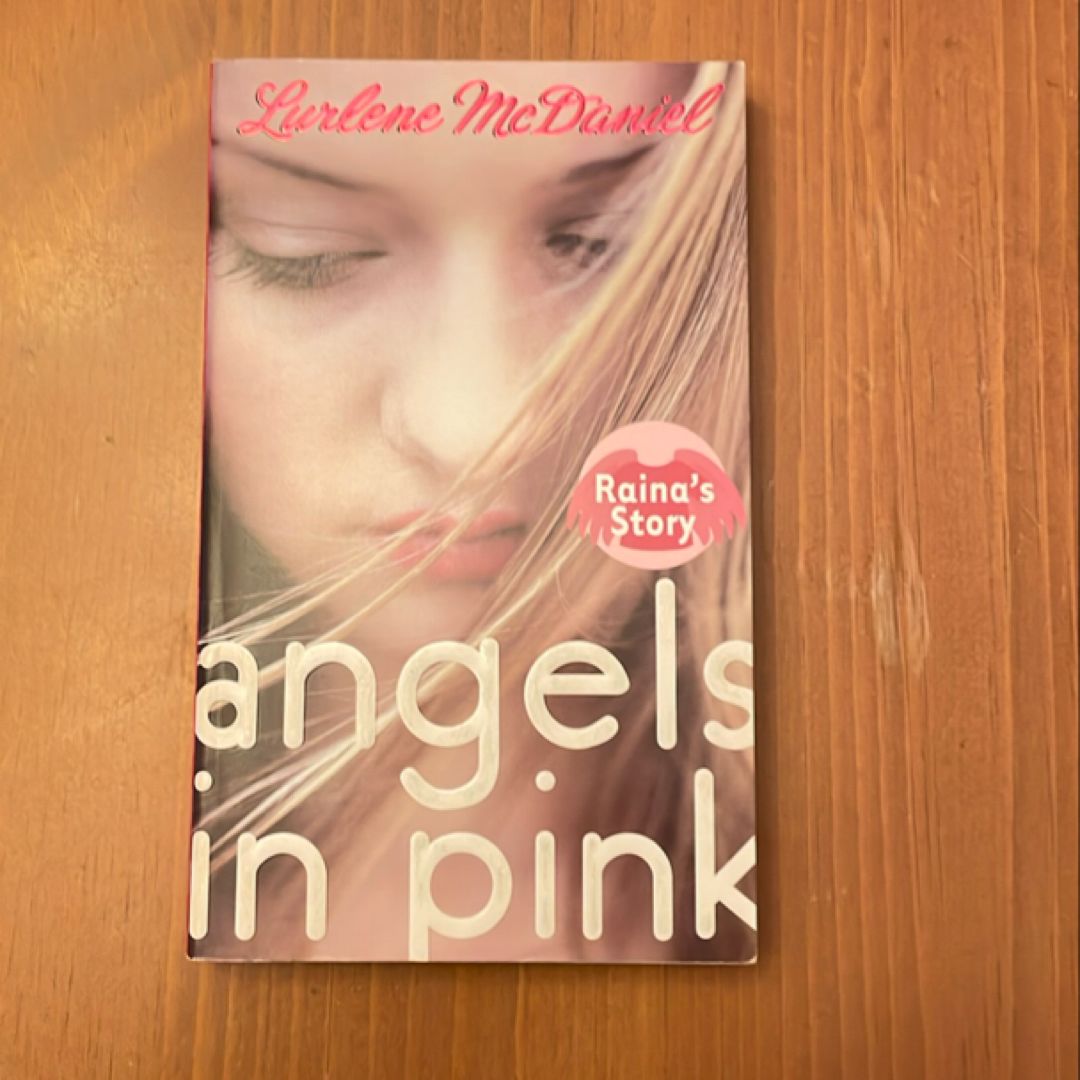 Angels in Pink: Raina's Story