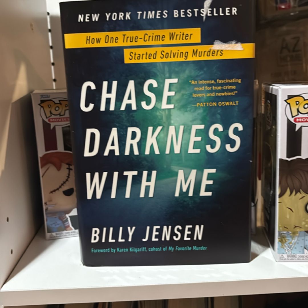 Chase Darkness with Me