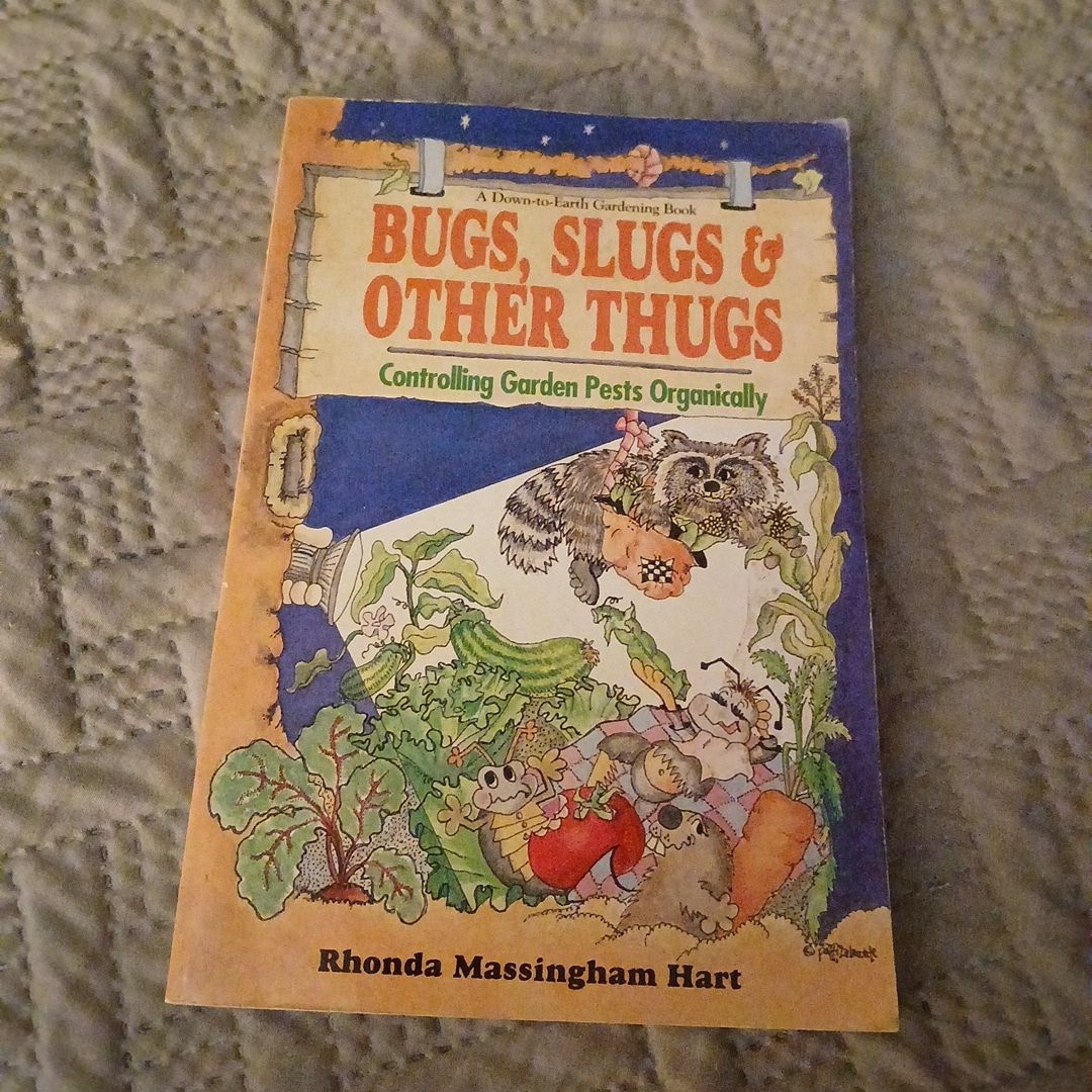 Bugs, Slugs and Other Thugs