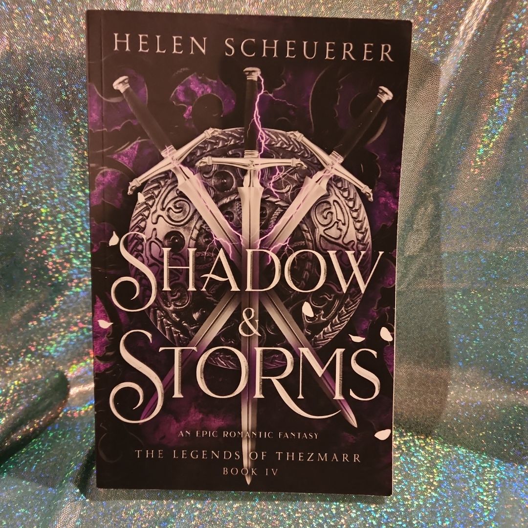 Shadow & Storms