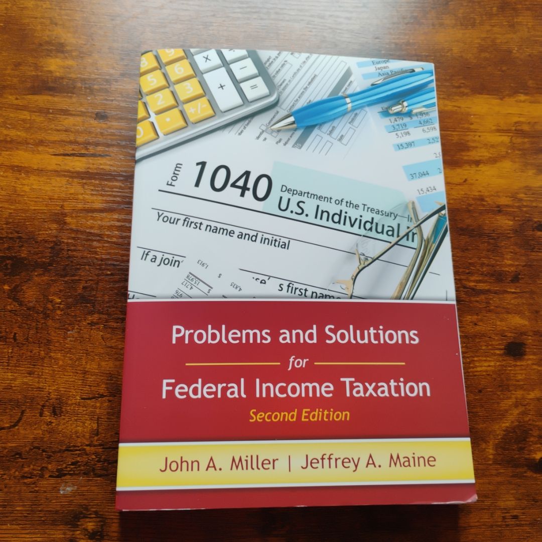 Problems and Solutions for Federal Income Taxation