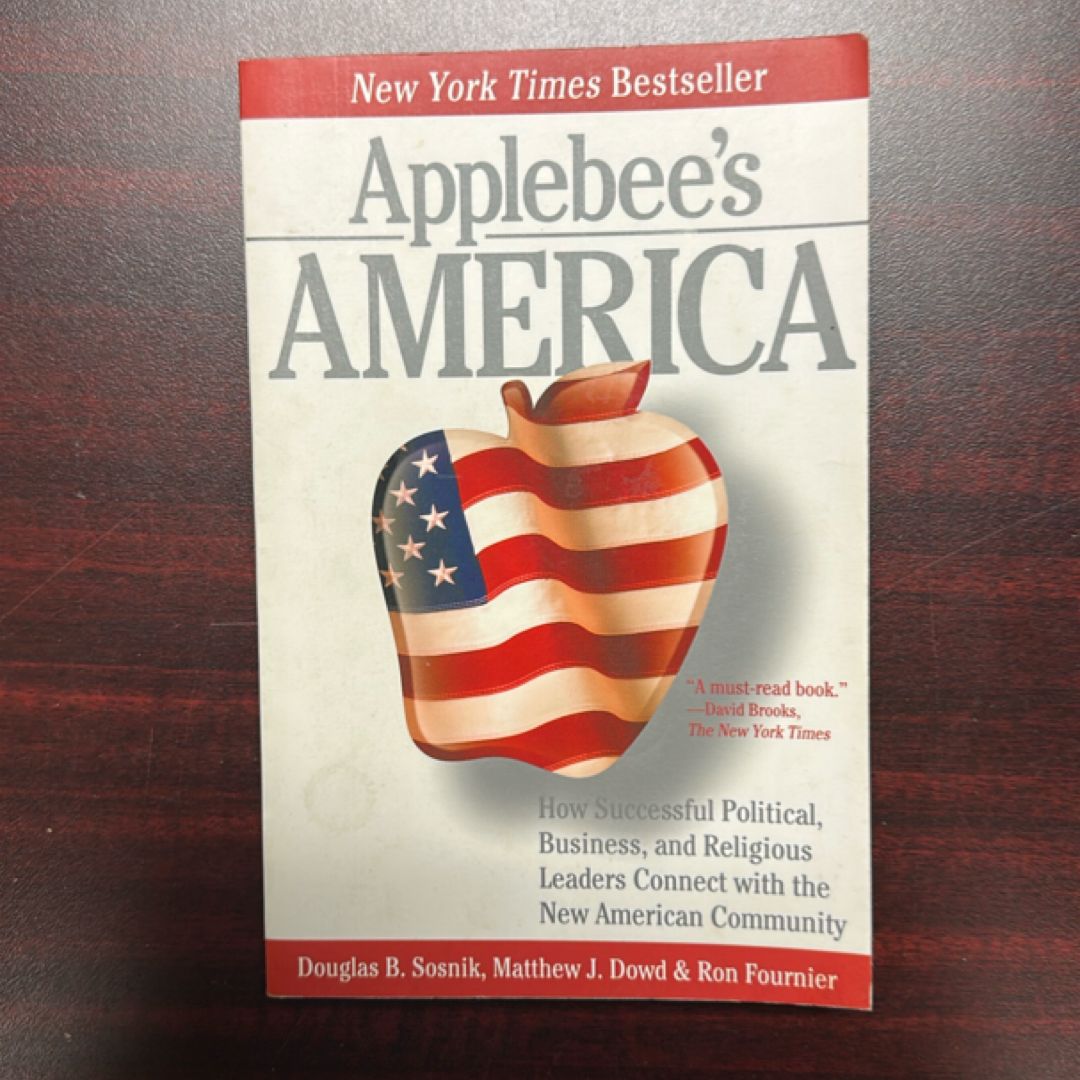 Applebee's America by Ron Fournier, Douglas B. Sosnik, Matthew J. Dowd