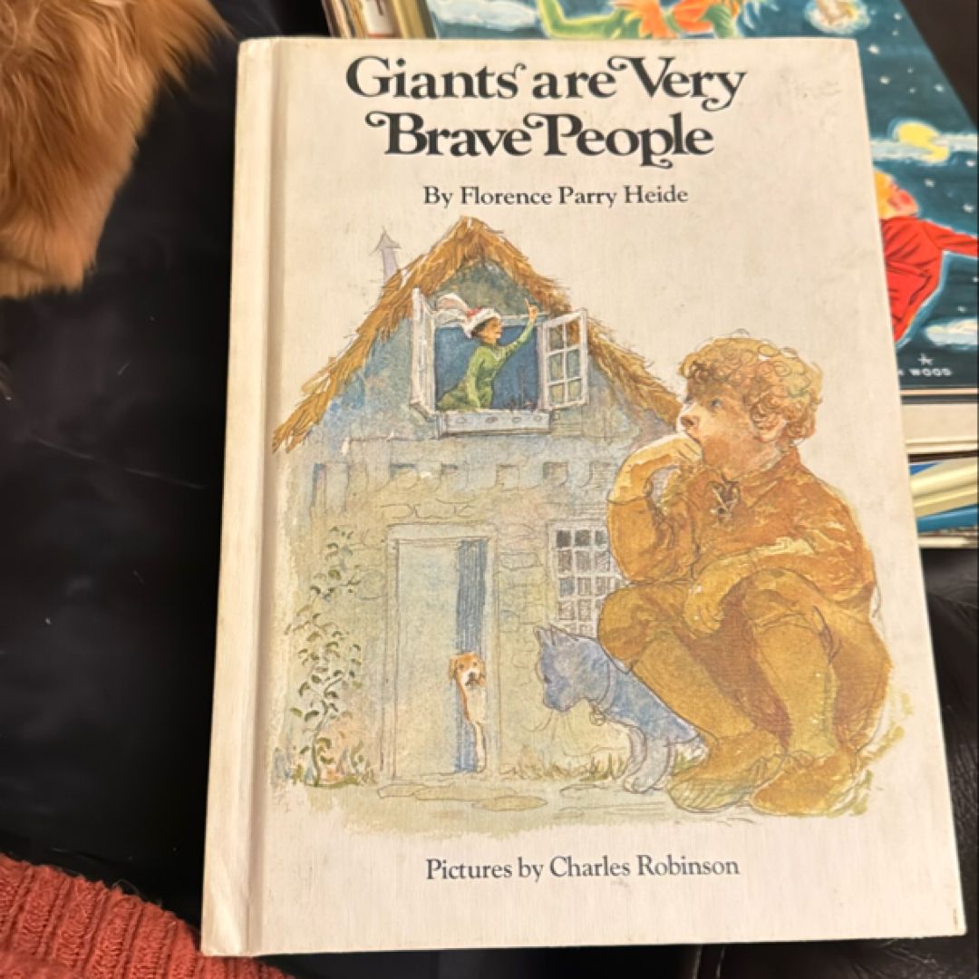 Giants Are Very Brave People