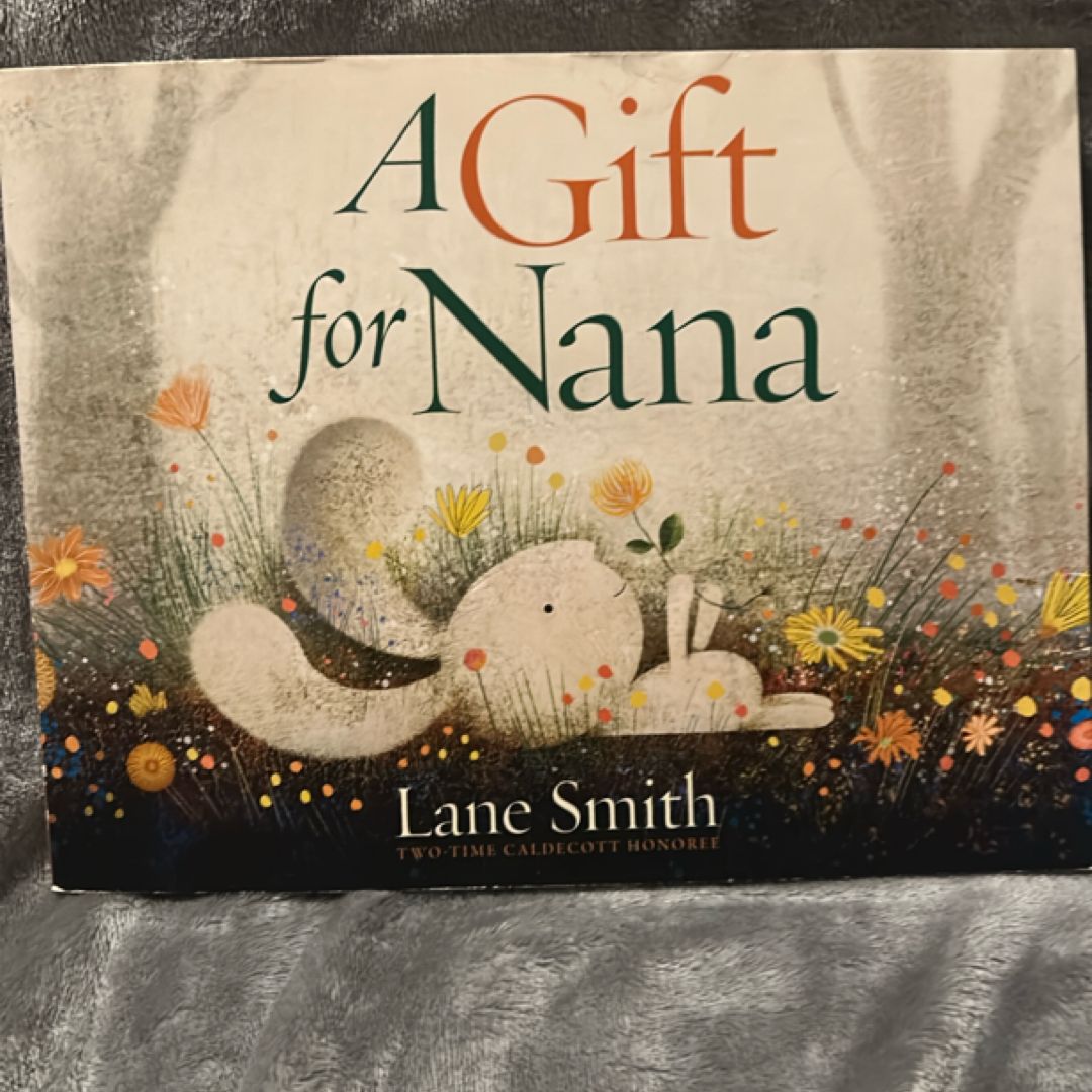 A Gift for Nana