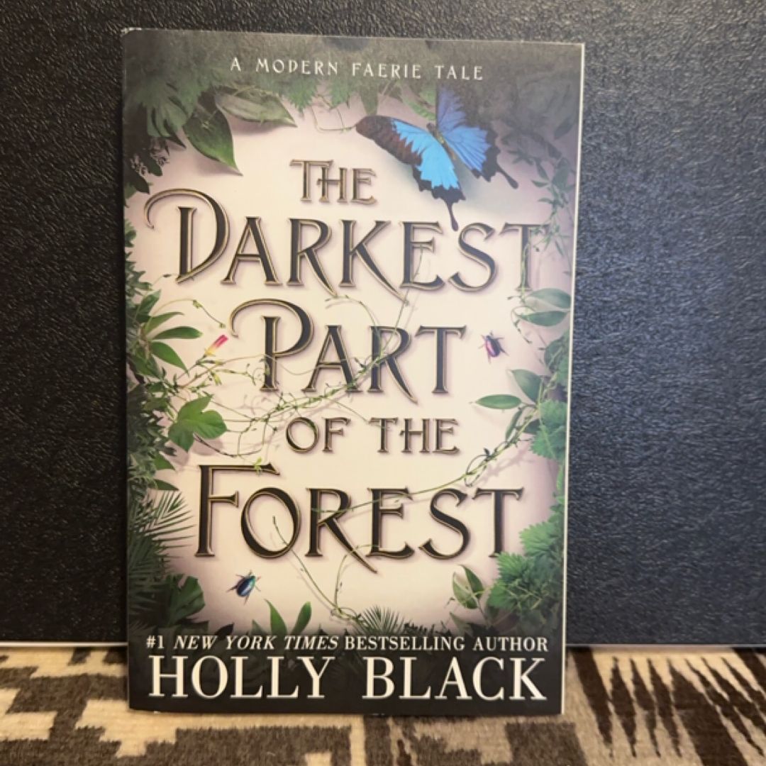The Darkest Part of the Forest