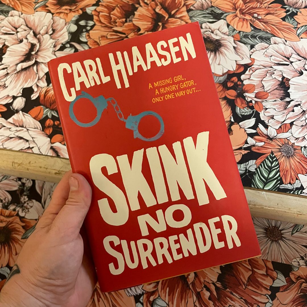 Skink--No Surrender By Carl Hiaasen – Hardcover (Good Condition)