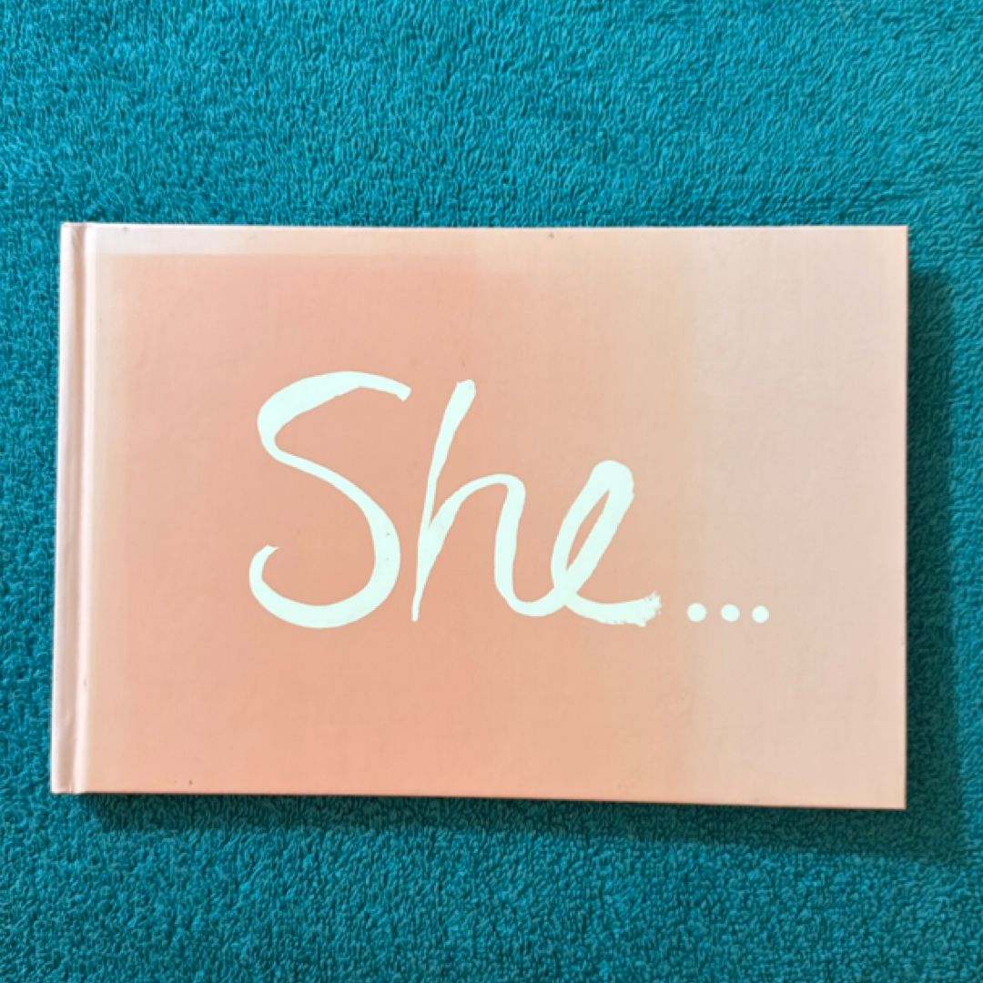 She