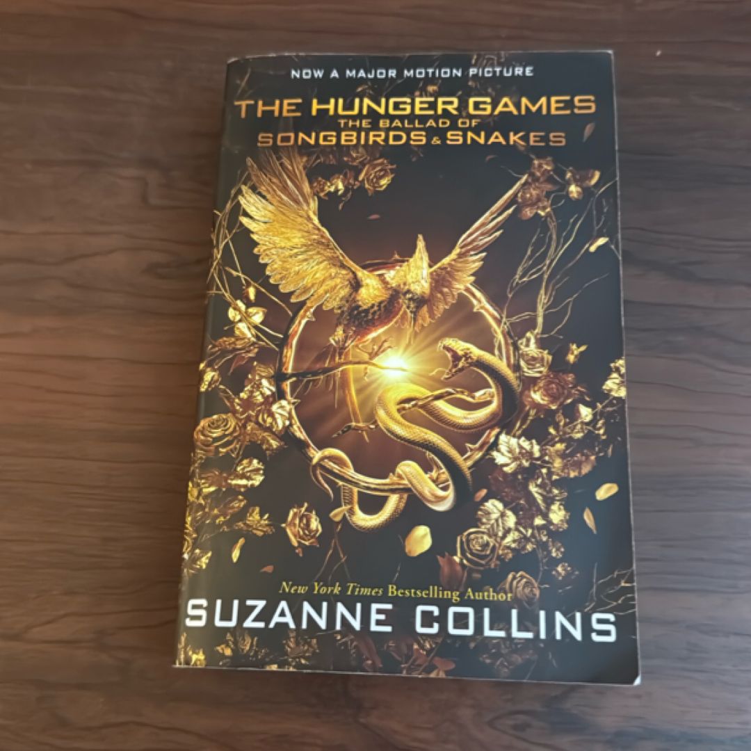 The Ballad of Songbirds and Snakes (a Hunger Games Novel): Movie Tie-In Edition