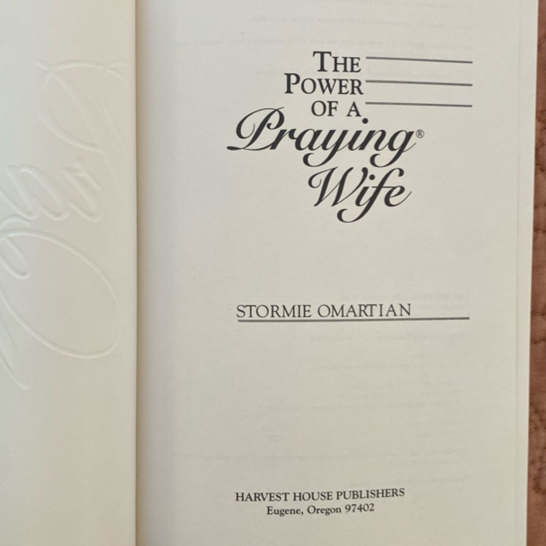 The Power of a Praying® Wife