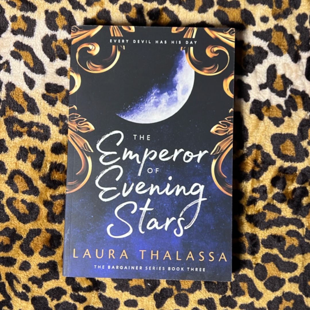 The Emperor of Evening Stars (the Bargainers Book 2. 5)