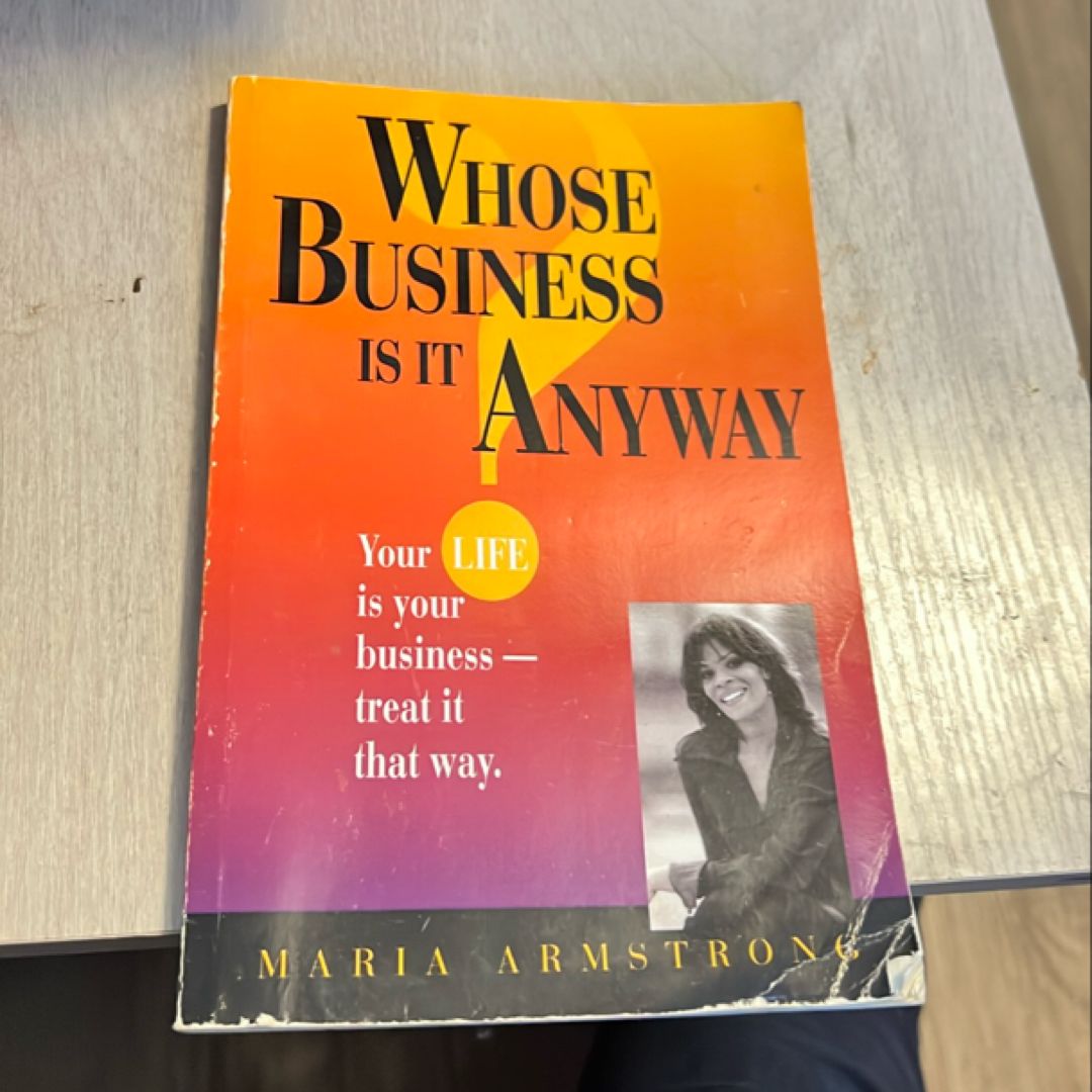 Whose Business Is Is Anyway?