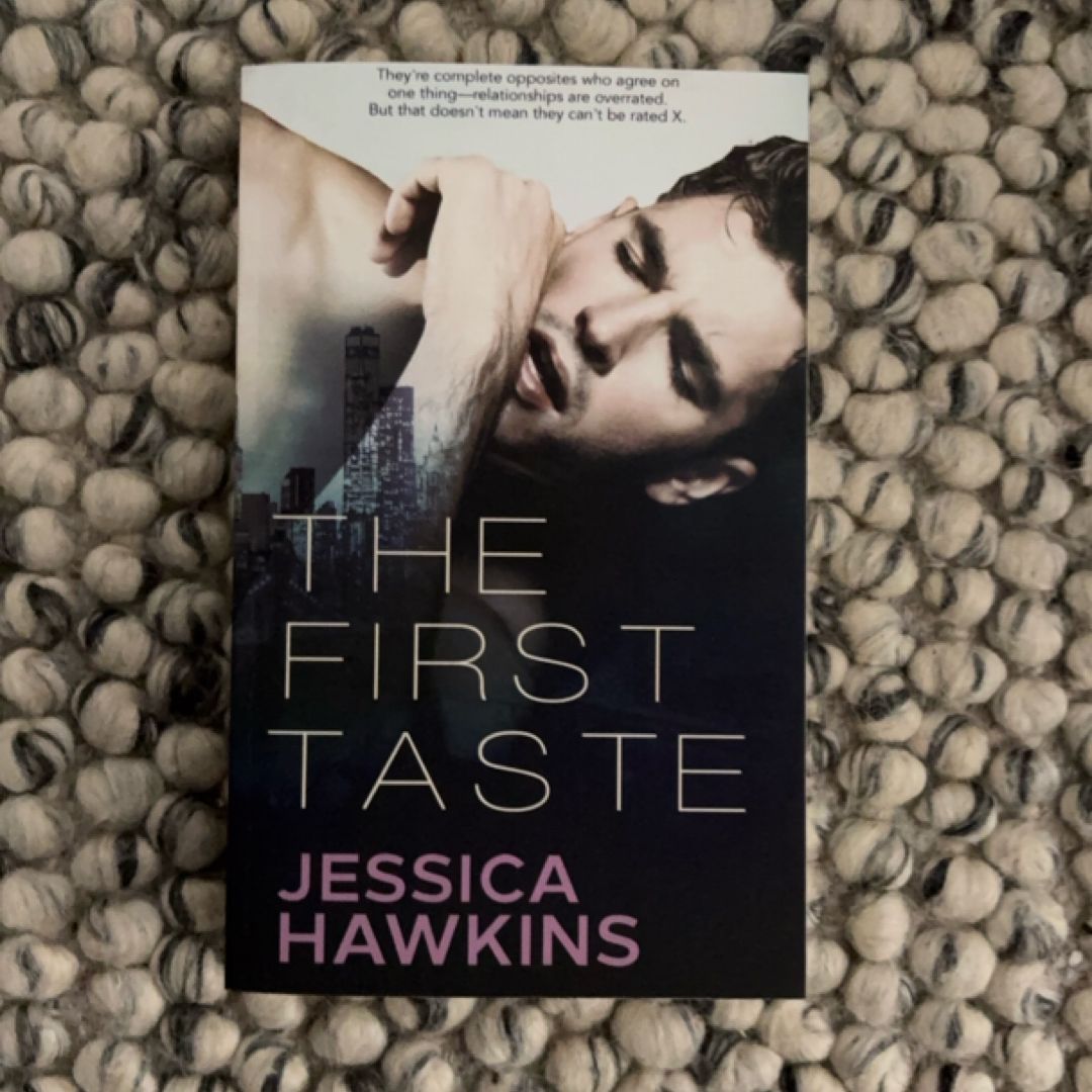 The First Taste