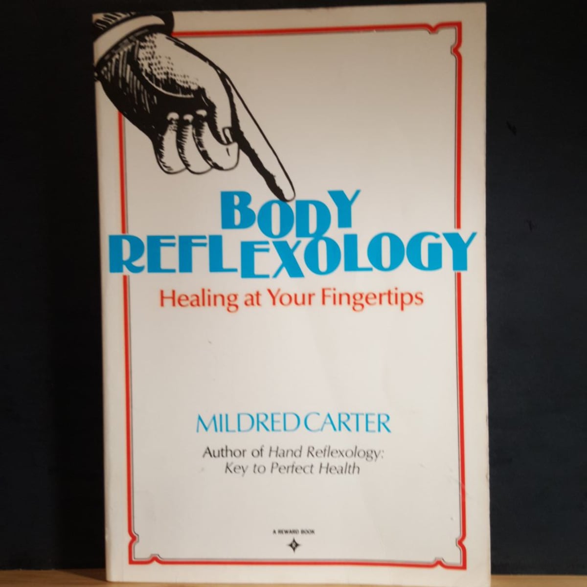 Body Reflexology by Mildred Carter