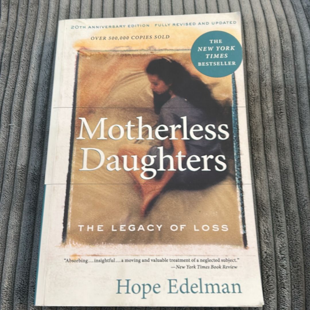 Motherless Daughters (20th Anniversary Edition)