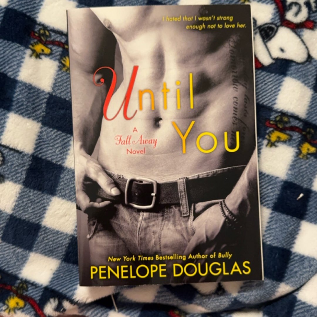 Until You