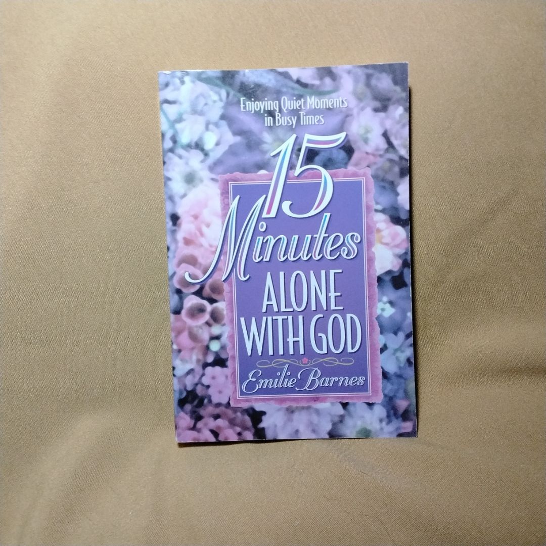 15 Minutes Alone with God