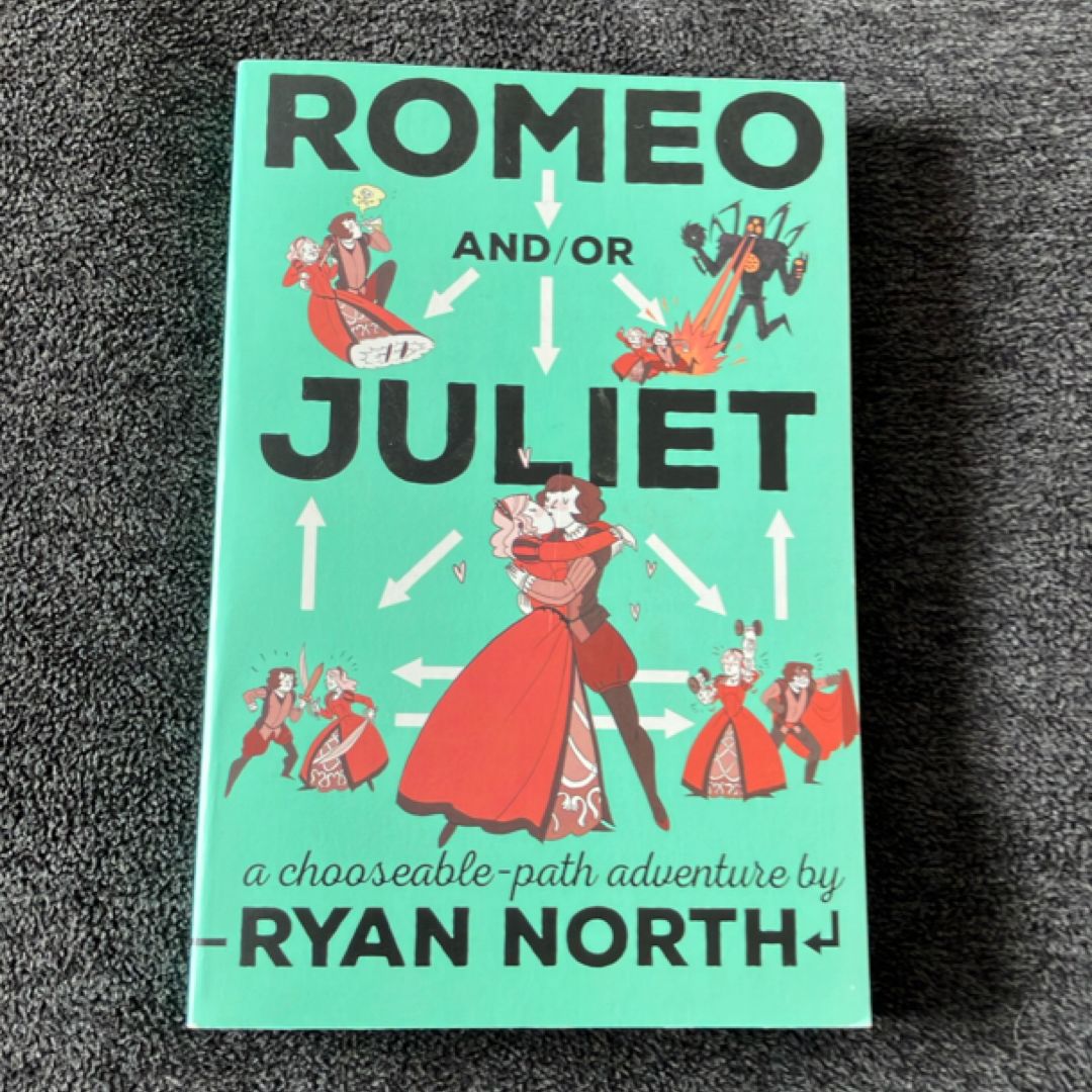 Romeo and/or Juliet