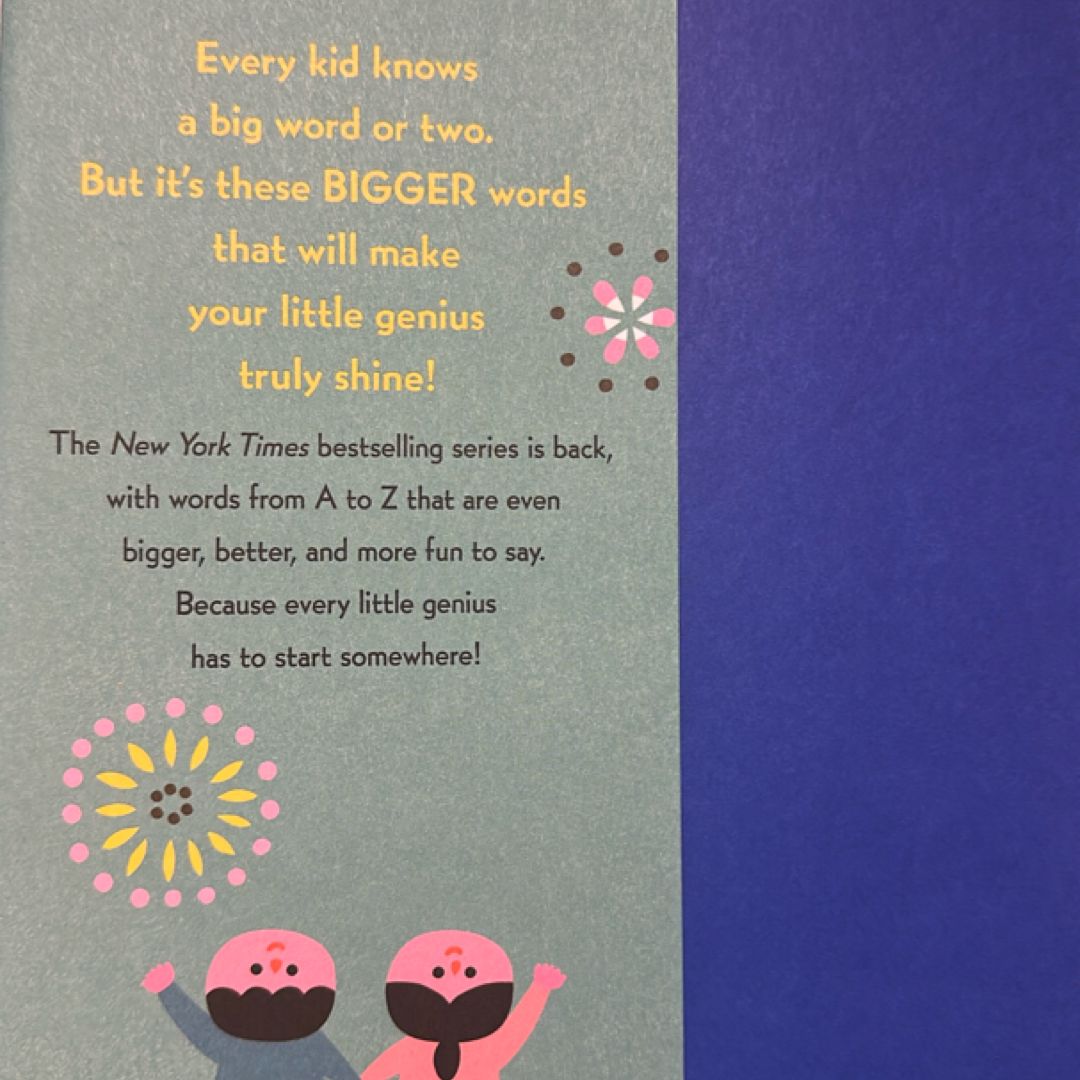 Bigger Words for Little Geniuses