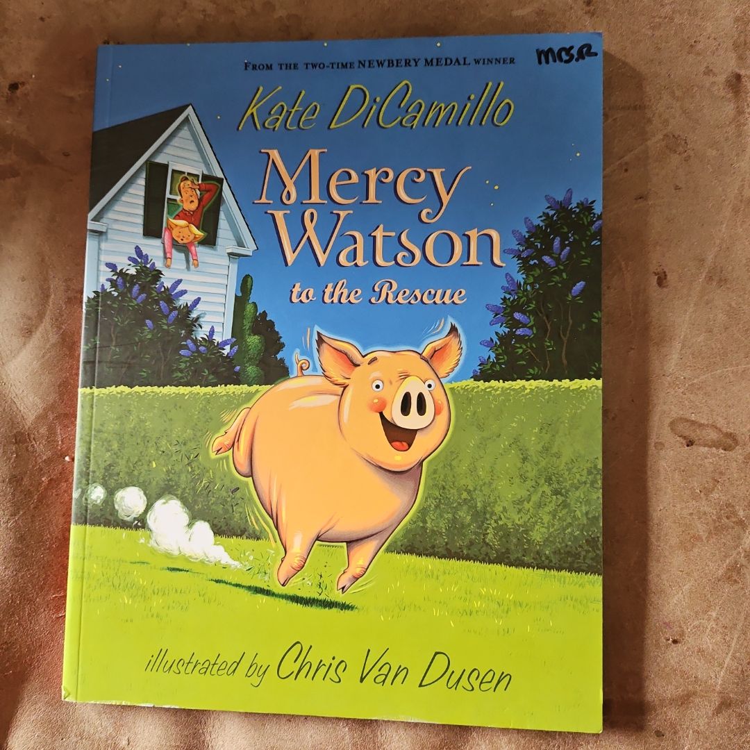 Mercy Watson to the Rescue