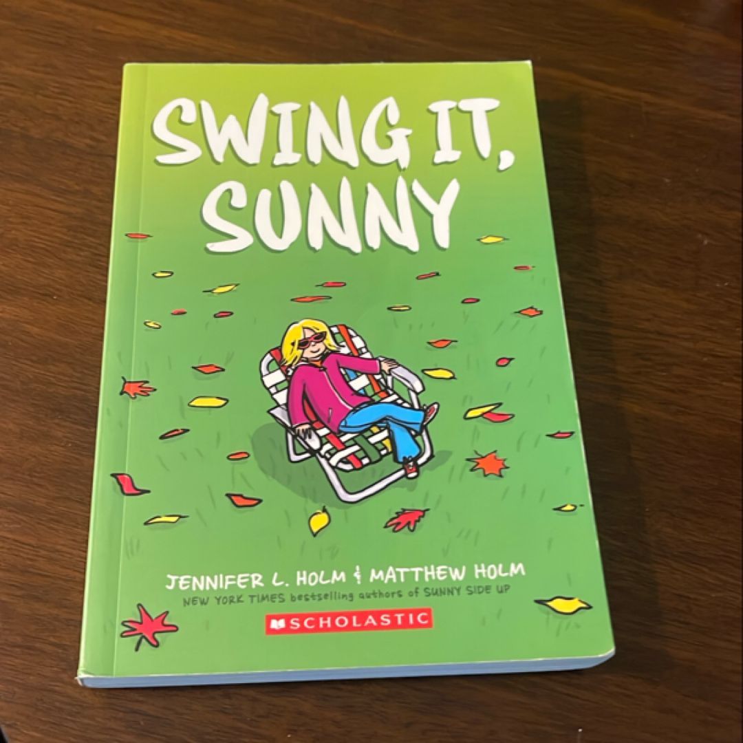Swing It, Sunny