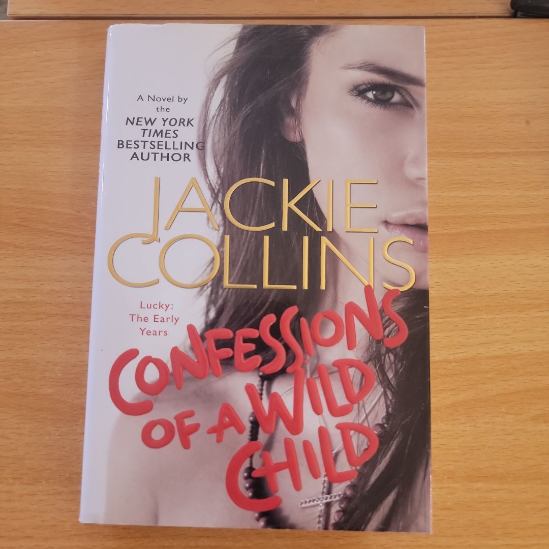 Confessions of a Wild Child
