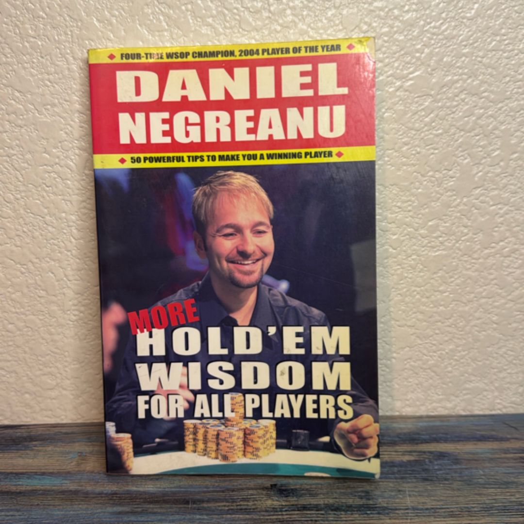 More Hold'em Wisdom for All Players