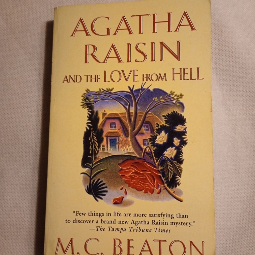 Agatha Raisin and the Love from Hell