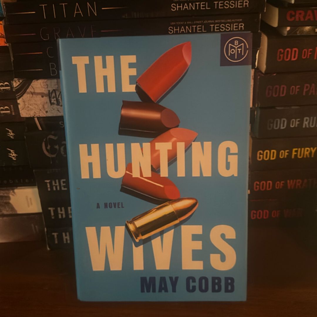 The Hunting Wives