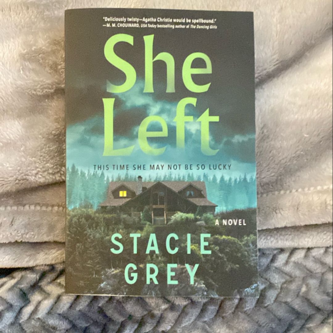 She Left