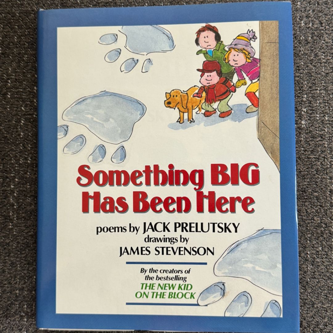 Something Big Has Been Here*signed, first edition 