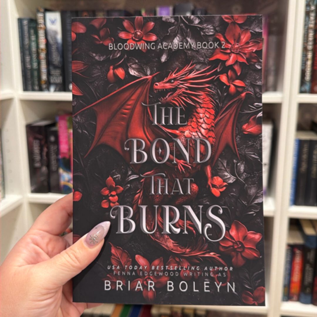 The Bond That Burns