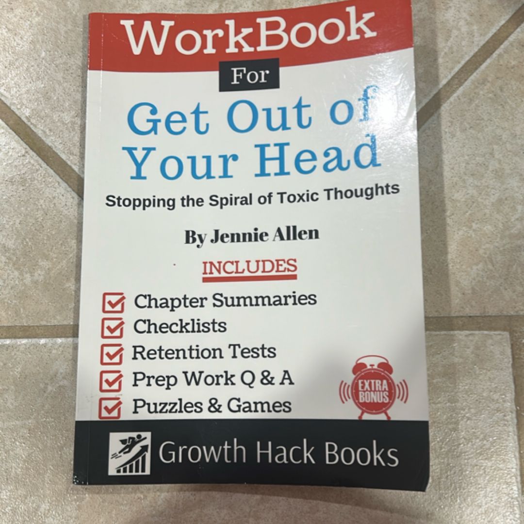 Workbook for Get Out of Your Head