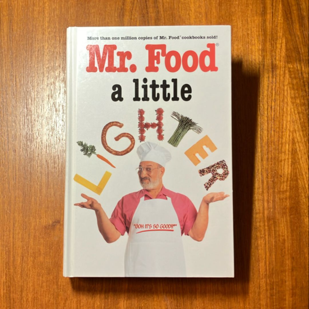 Mr. Food - a Little Lighter