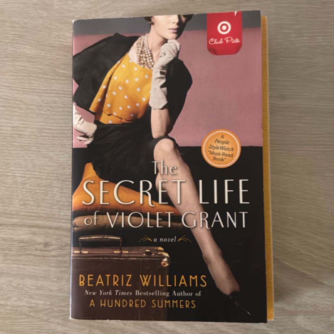 The Secret Life of Violet Grant A Novel