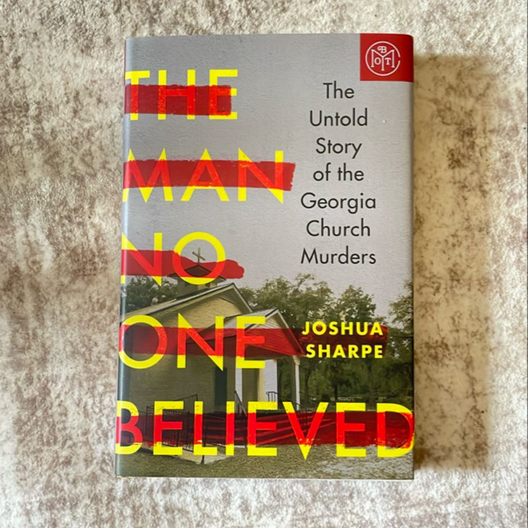The Man No One Believed