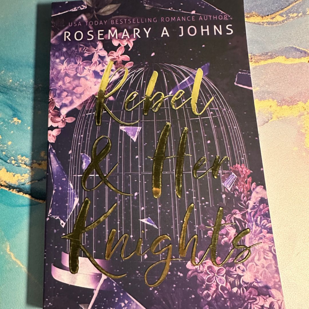 Rebel and Her Knights -signed