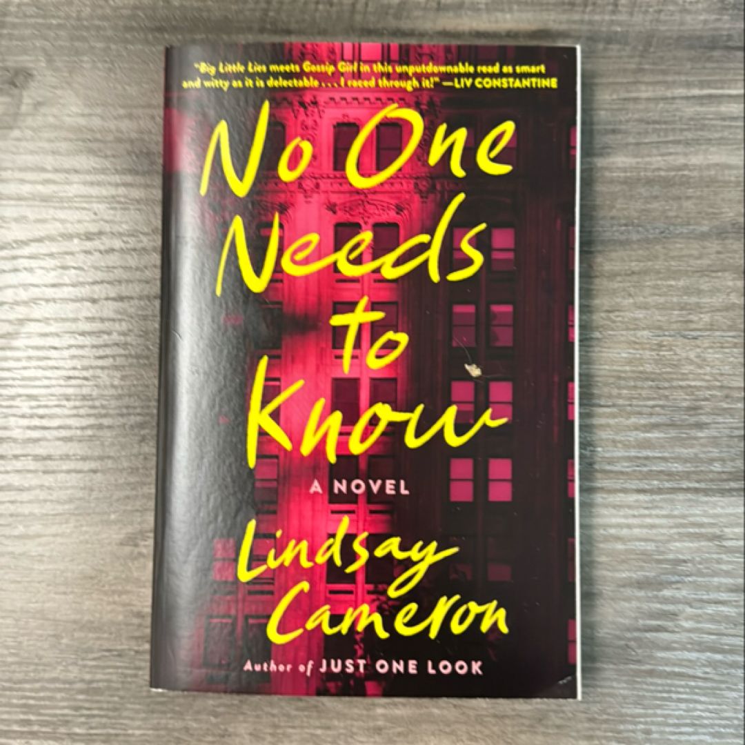 No One Needs to Know