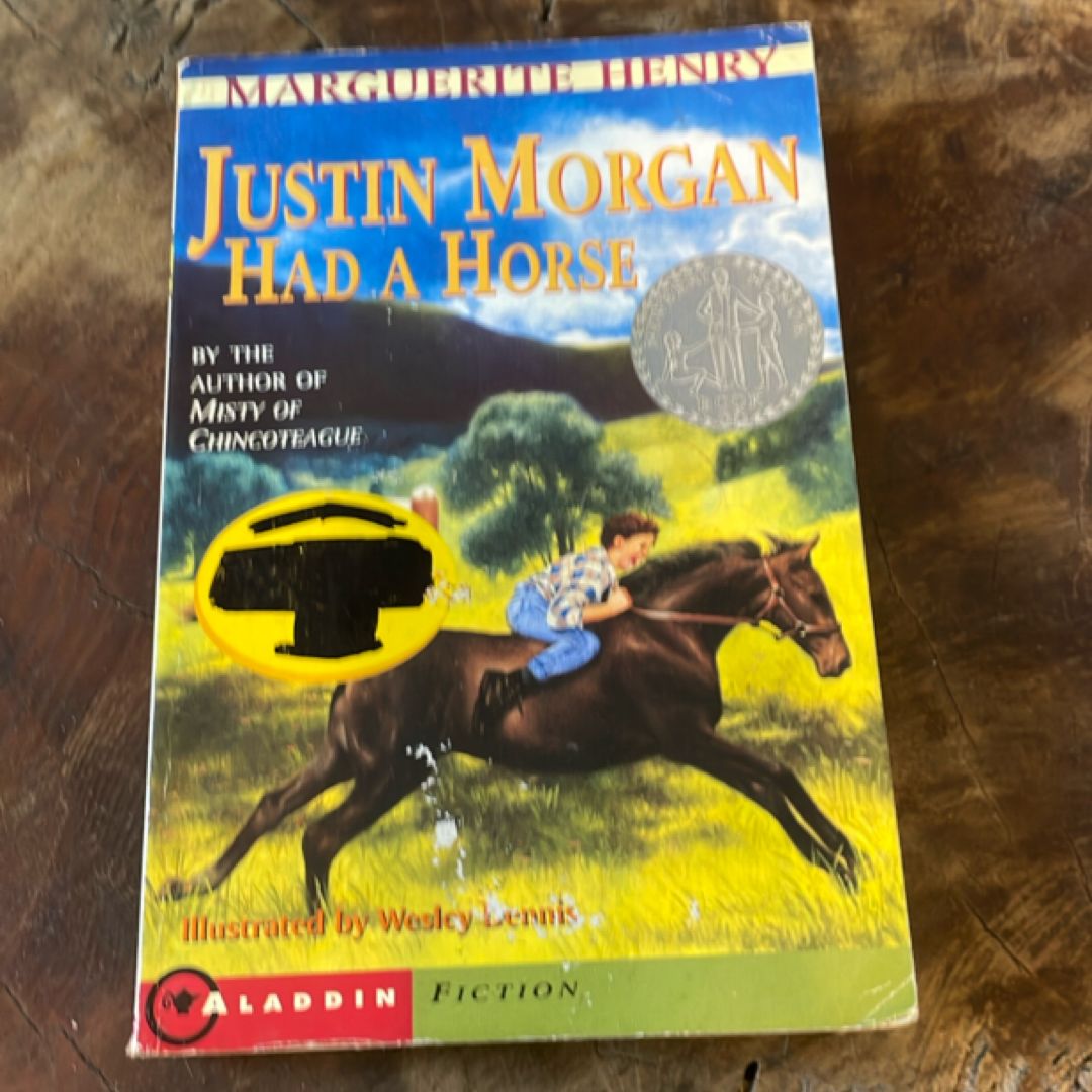 Justin Morgan Had a Horse
