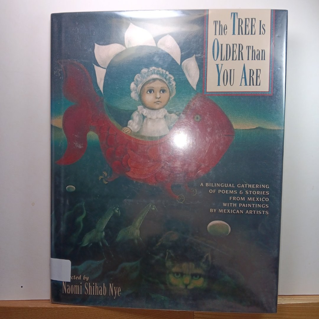 (First Edition) The Tree Is Older Than You Are
