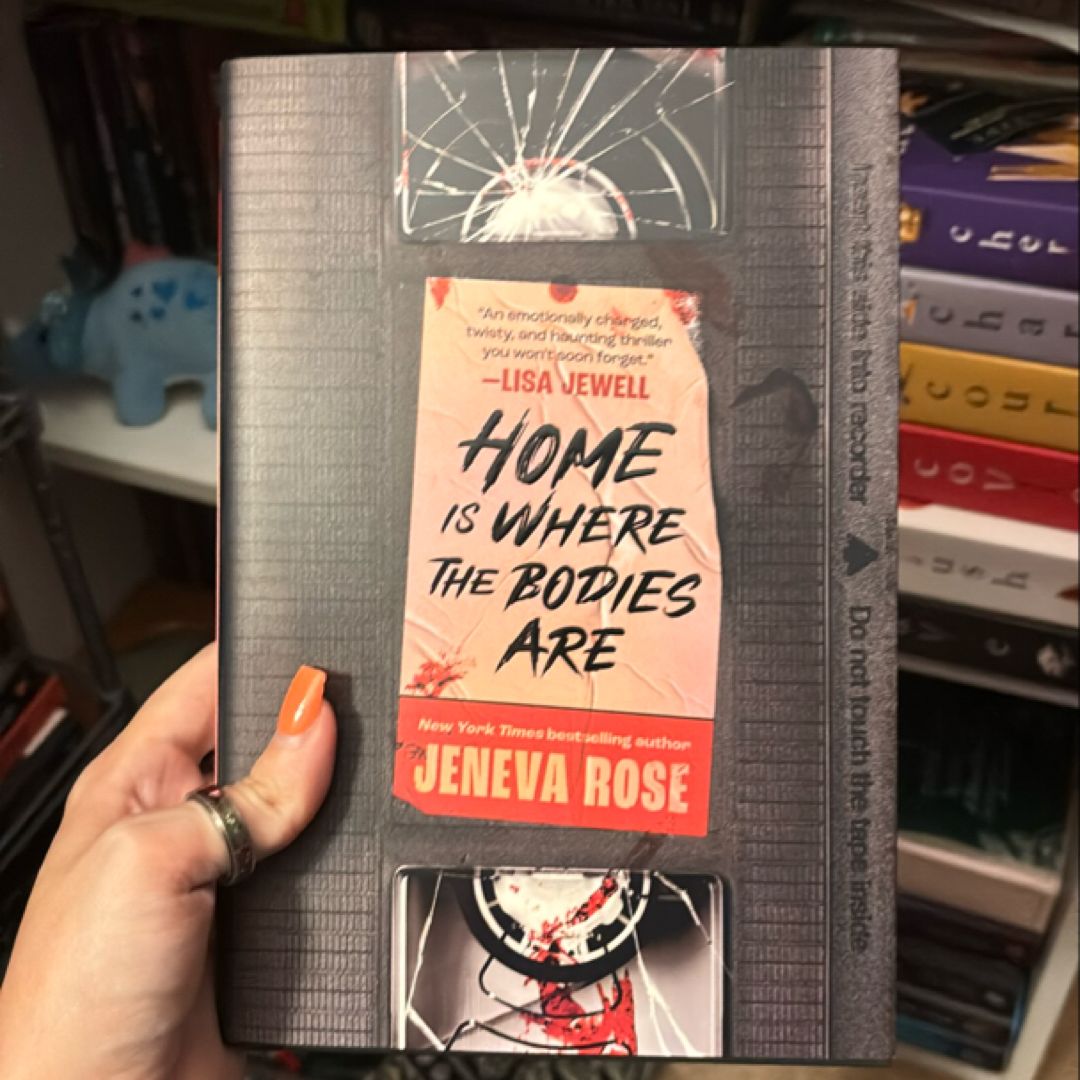 Home Is Where the Bodies Are