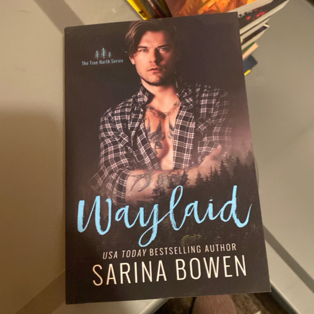 Waylaid
