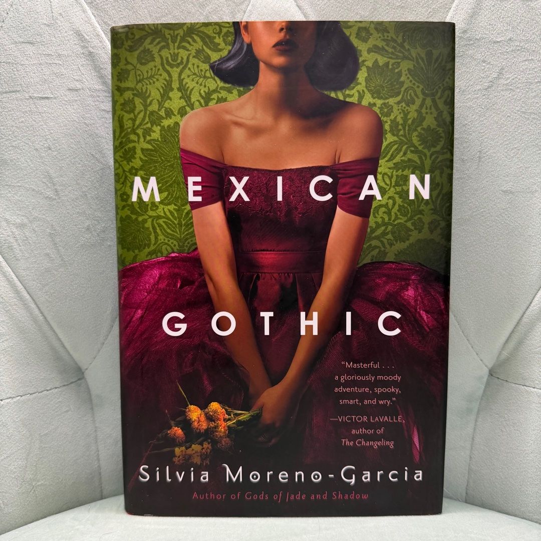Mexican Gothic