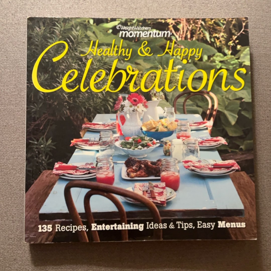 Weight Watchers Healthy & Happy Celebrations